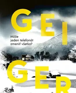 Detektívky, trilery, horory Geiger - Gustaf Skördeman,Zuzana Hábeková