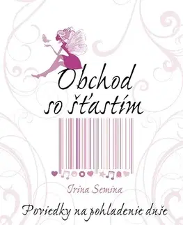 Poézia - antológie Obchod so šťastím - Irina Semina