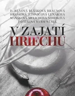 Slovenská beletria V zajatí hriechu - Kolektív autorov