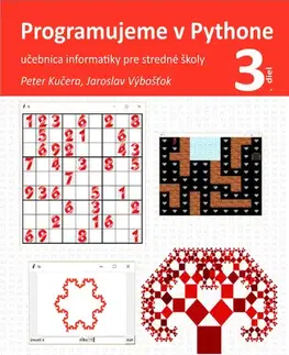 Programovanie, tvorba www stránok Programujeme v Pythone 3 - Mgr. Peter Kučera,Mgr. Jaroslav Výbošťok