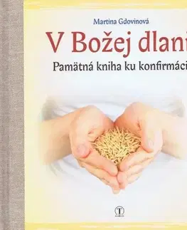 Náboženstvo - ostatné V božej dlani - Martina Gdovinová