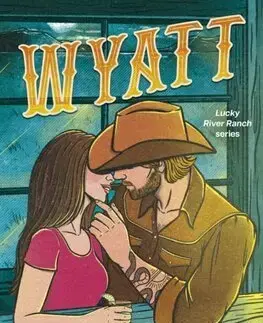 Romantická beletria Wyatt - Lucky River Ranch 2 - Jessica Peterson