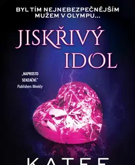 Erotická beletria Jiskřivý idol - Robert Katee