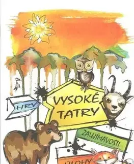 Učebnice - ostatné Vysoké Tatry - cvičebnica - Katarína Bohušová