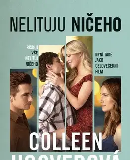 Romantická beletria Nelituju ničeho - Colleen Hooverová