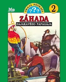 Dobrodružstvo, napätie, western Traja pátrači 2: Záhada zajakavého papagája, 8. vydanie - Robert Arthur