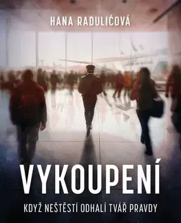 Beletria - ostatné Vykoupení - Hana Radulićová
