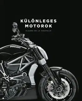 Auto, moto Különleges motorok - Claude de La Chapelle