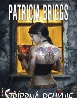 Sci-fi a fantasy Mercy Thompson 5: Stříbrná relikvie - Patricia Briggs