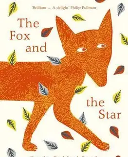 V cudzom jazyku The Fox and the Star - Coralie Bickford-Smith
