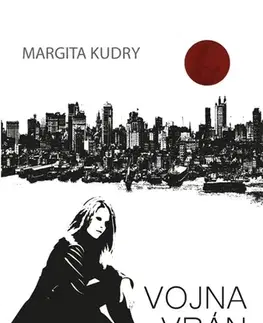 Sci-fi a fantasy Vojna Vrán - Prelom - Margita Kudry
