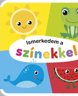 Leporelá, krabičky, puzzle knihy Ismerkedem a színekkel - szivacskönyv