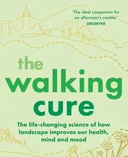 Cestopisy The Walking Cure - Annabel Streets