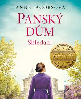 História - ostatné Panský dům 6: Shledání - Anne Jacobsová
