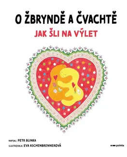 Rozprávky O Žbryndě a Čvachtě - Petr Blinka