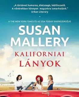 Romantická beletria Kaliforniai lányok - Susan Malleryová