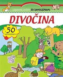 Nalepovačky, vystrihovačky, skladačky Divočina - Zábavné zošity so samolepkami