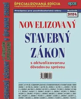 Zákony, zbierky zákonov Novelizovaný stavebný zákon 6/2024