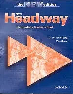 Učebnice a príručky New Headway Intermediate 3rd Edition Teacher´s Book - Liz Soarsová