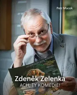 Film, hudba Zdeněk Zelenka - Ach, ty komedie! - Petr Macek