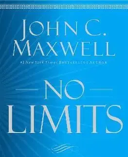 Rozvoj osobnosti No Limits - John C. Maxwell