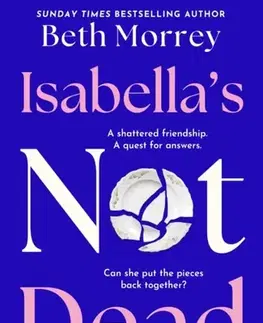 Detektívky, trilery, horory Isabella’s Not Dead - Beth Morrey
