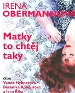 Svetová beletria Audiostory Matky to chtěj taky - audiokniha