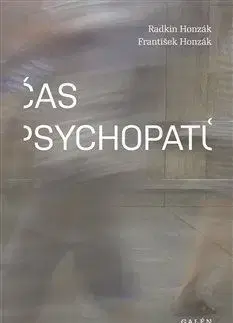 Medicína - ostatné Čas psychopatů - Radkin Honzák,František Honzák
