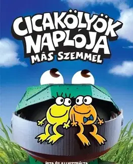 Rozprávky Cicakölyök naplója – Más szemmel - Dav Pilkey