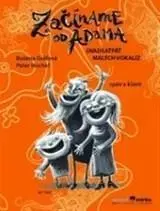 Učebnice - ostatné Začíname od Adama - Božena Gráfová,Peter Hochel