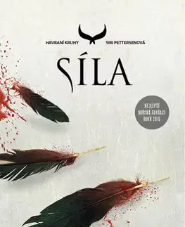 Sci-fi a fantasy Havraní kruhy 3 - Síla - Siri Pettersenová