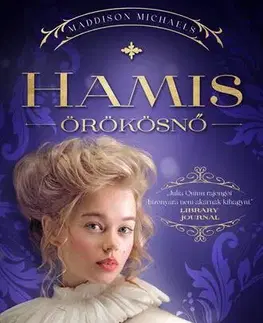 Erotická beletria Hamis örökösnő - Maddison Michaels