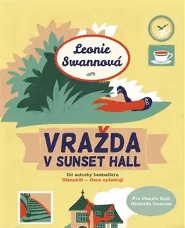 Romantická beletria Vražda v Sunset Hall - Leonie Swannová