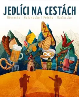 Cestopisy Jedlíci na cestách - Jarda Bouzek,Tomáš Šapovalov