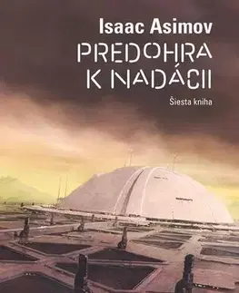 Romantická beletria Predohra k nadácii - Isaac Asimov