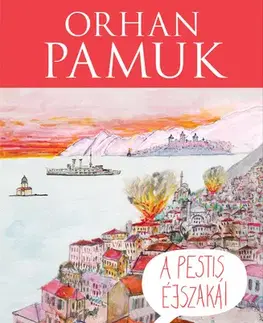 Svetová beletria A pestis éjszakái - Orhan Pamuk