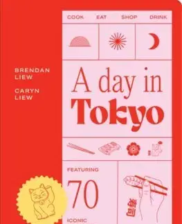 Ázijská A Day in Tokyo - Brendan Liew,Caryn Ng