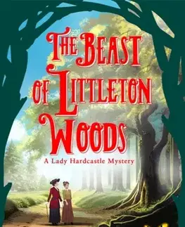 Detektívky, trilery, horory The Beast of Littleton Woods - T E Kinsey