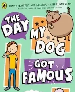 Rozprávky The Day My Dog Got Famous - Jen Carney