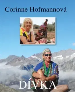Skutočné príbehy Dívka se žirafím krkem - Corinne Hofmannová