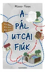 Svetová beletria A Pál utcai fiúk - Ferenc Molnár