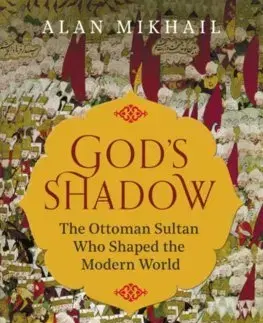 Cudzojazyčná literatúra Gods Shadow - Alan Mikhail