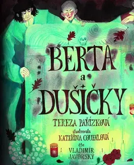 Rozprávky Témbr Berta a Dušičky
