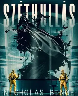 Sci-fi a fantasy Széthullás - Binge Nicholas