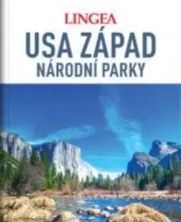 Amerika USA západ národní parky - velký průvodce