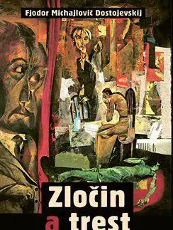 Svetová beletria Zločin a trest - Fjodor Michajlovič Dostojevskij,Dave McKean