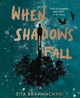 Young adults When Shadows Fall - Sita Brahmachari