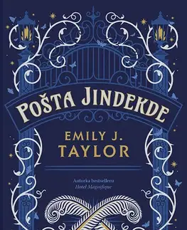 Romantická beletria Pošta Jindekde - Emily J. Taylor