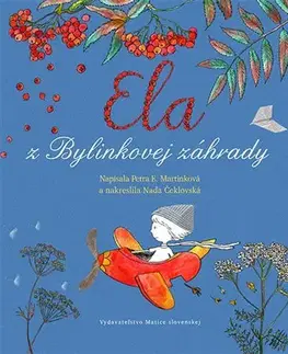 Rozprávky Ela z Bylinkovej záhrady - Petra E. Martinková