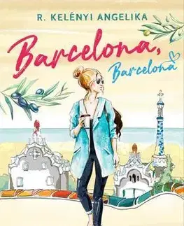 Sci-fi a fantasy Barcelona, Barcelona - Angelika R. Kelényi